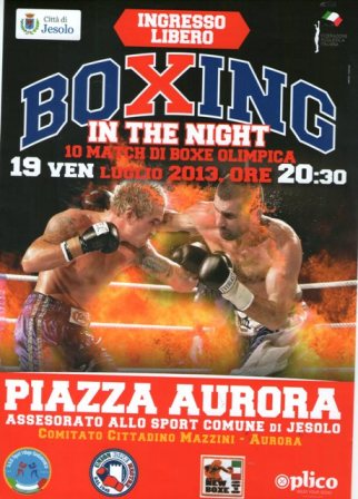 A Jesolo Boxing in the night il 19 luglio