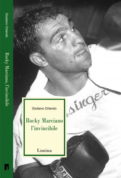 Libri e Boxe: Sabato 24 Marzo a Ripa Teatina la presentazione di "Rocky Marciano l'Invincibile"