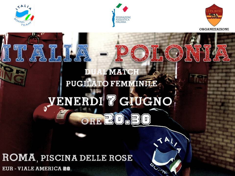 IBT Nazionali Femminili:Dual Match Italia vs Polonia - Venerdì 7 a Roma grande serata di boxe in rosa