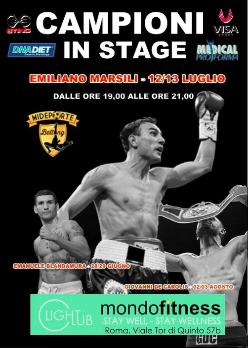 Il 12 e 13 Luglio a Mondofitness-Roma AREA Boxe Competition Stage di Allenamento con Emiliano Tizzo Marsili 