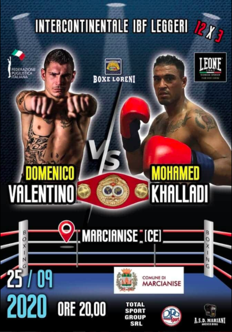 Il 25 settembre a Marcianise Valentino vs Khalladi per il Titolo Int. Leggeri IBF - La Locandina 