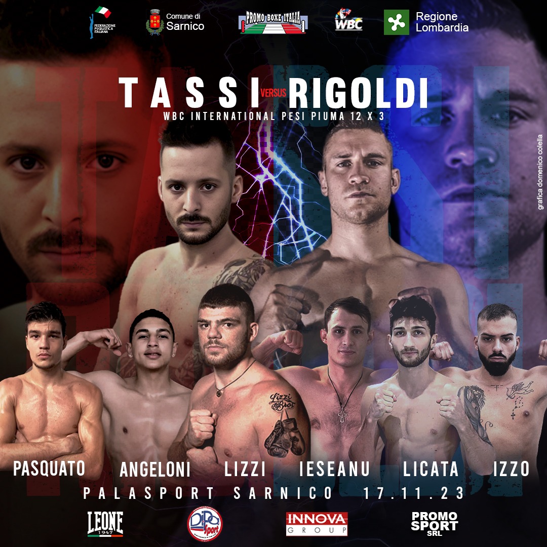 Il 17 novembre p.v. a Sarnico Tassi vs Rigoldi per il WBC Internazionale PIUMA - RICCO SOTTOCLOU NELLA SERATA PROMOBOXE