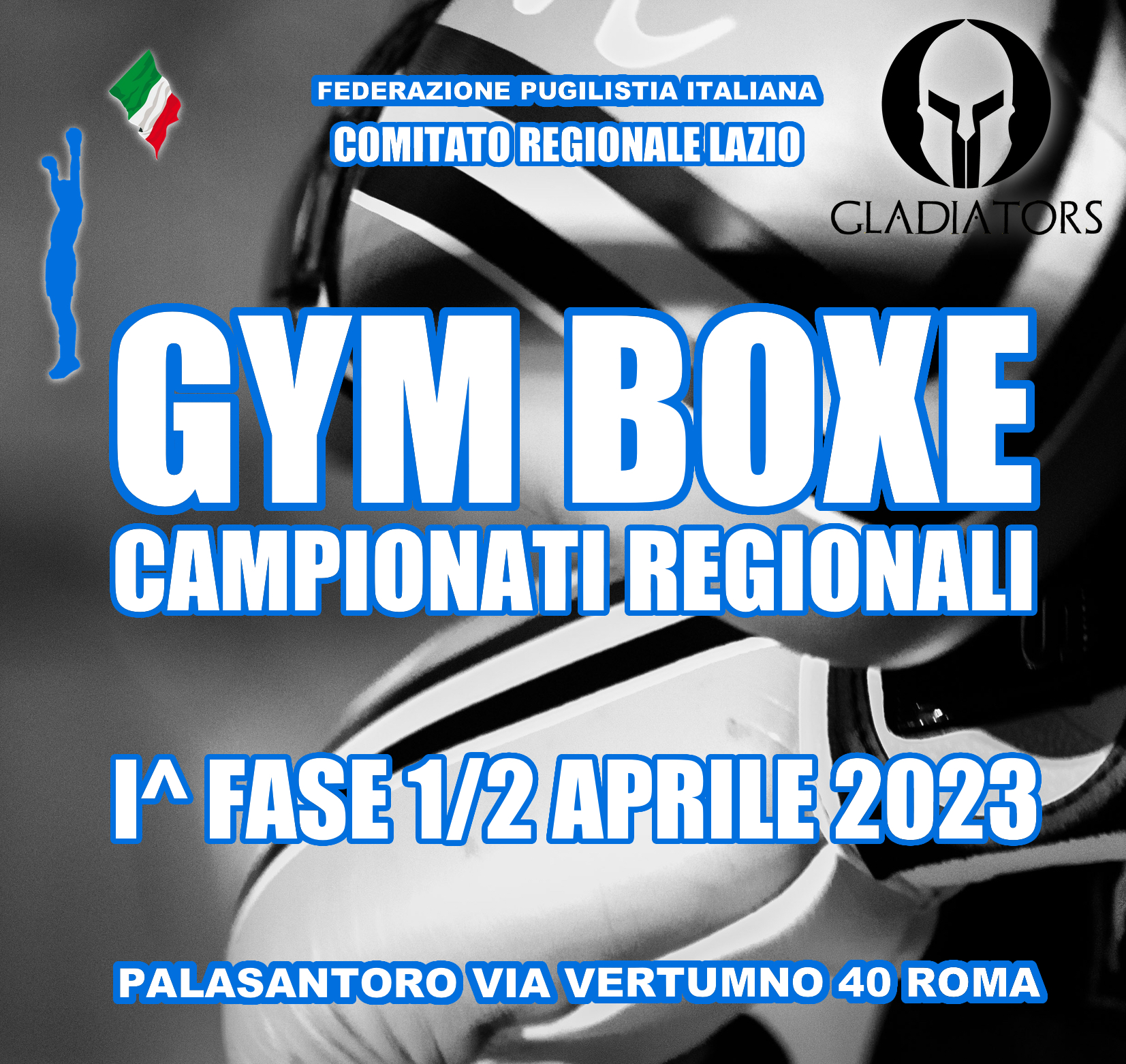 Campionati Regionali Lazio - Gym Boxe - 01 / 02 Aprile 2023  - INFO E DETTAGLI PER PARTECIPARE 