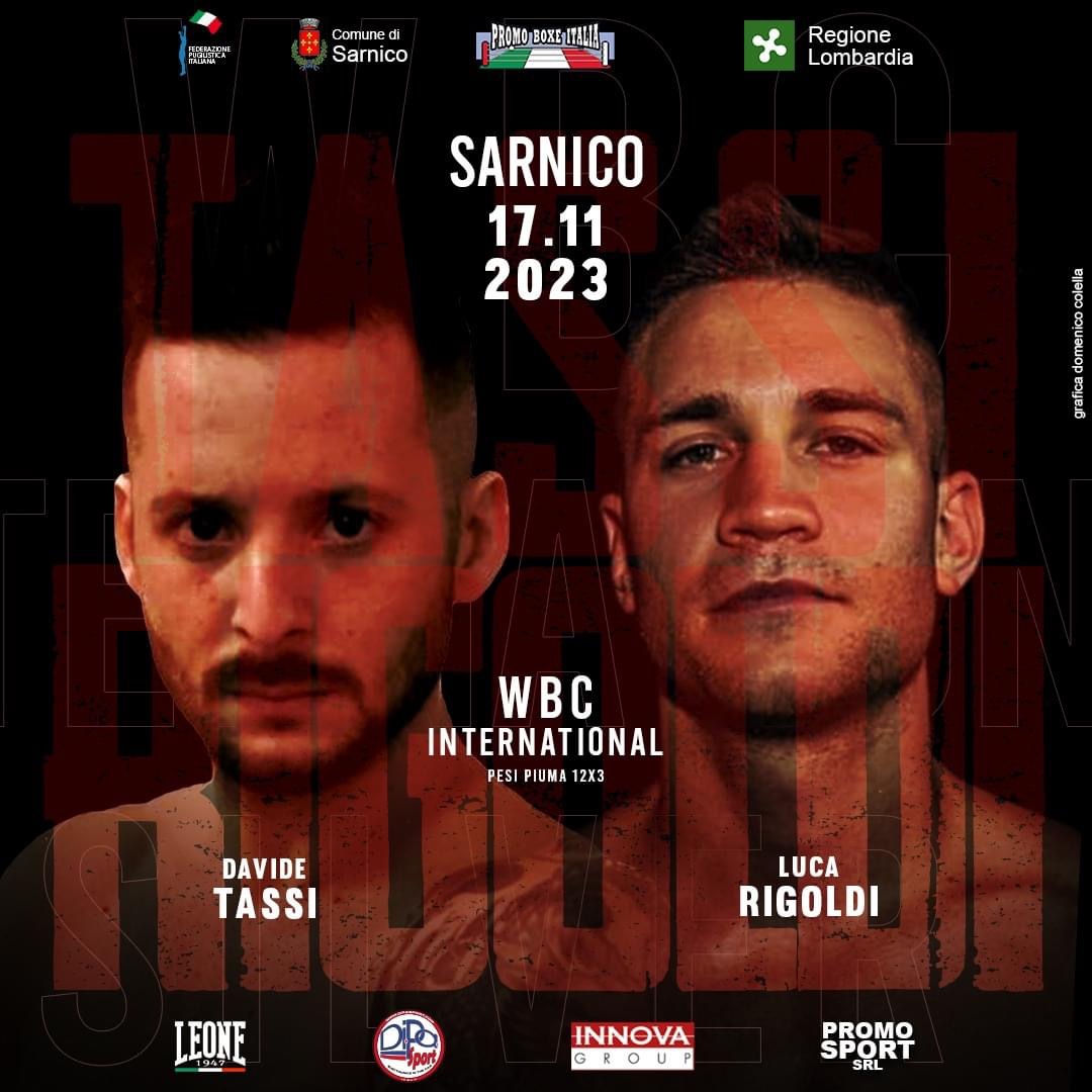 Il 17 novembre p.v. a Sarnico Tassi vs Rigoldi per il WBC Internazionale PIUMA