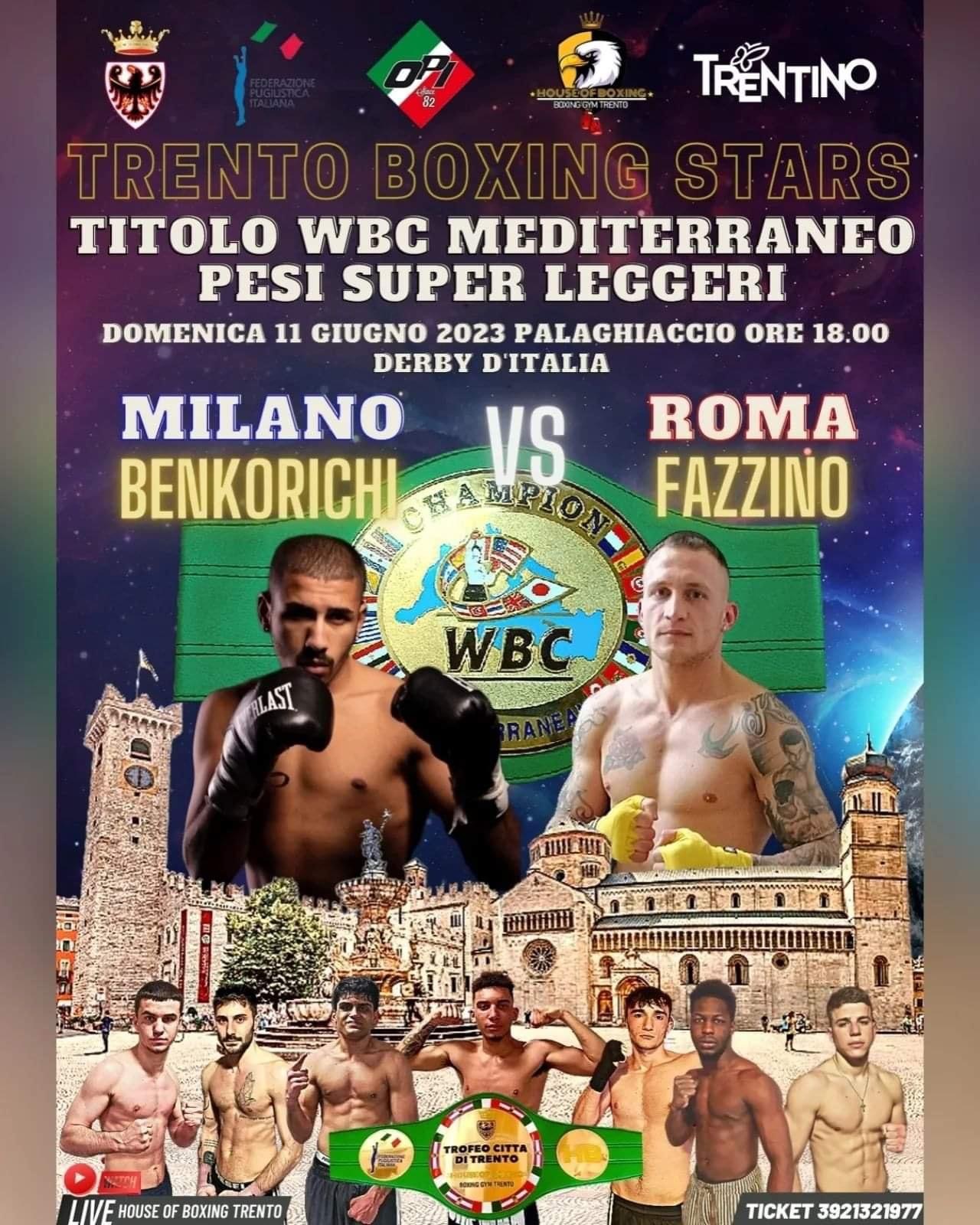 L'11 giugno a Trento Fazzino vs Benkorichi per il WBC Mediterraneo Superleggeri 
