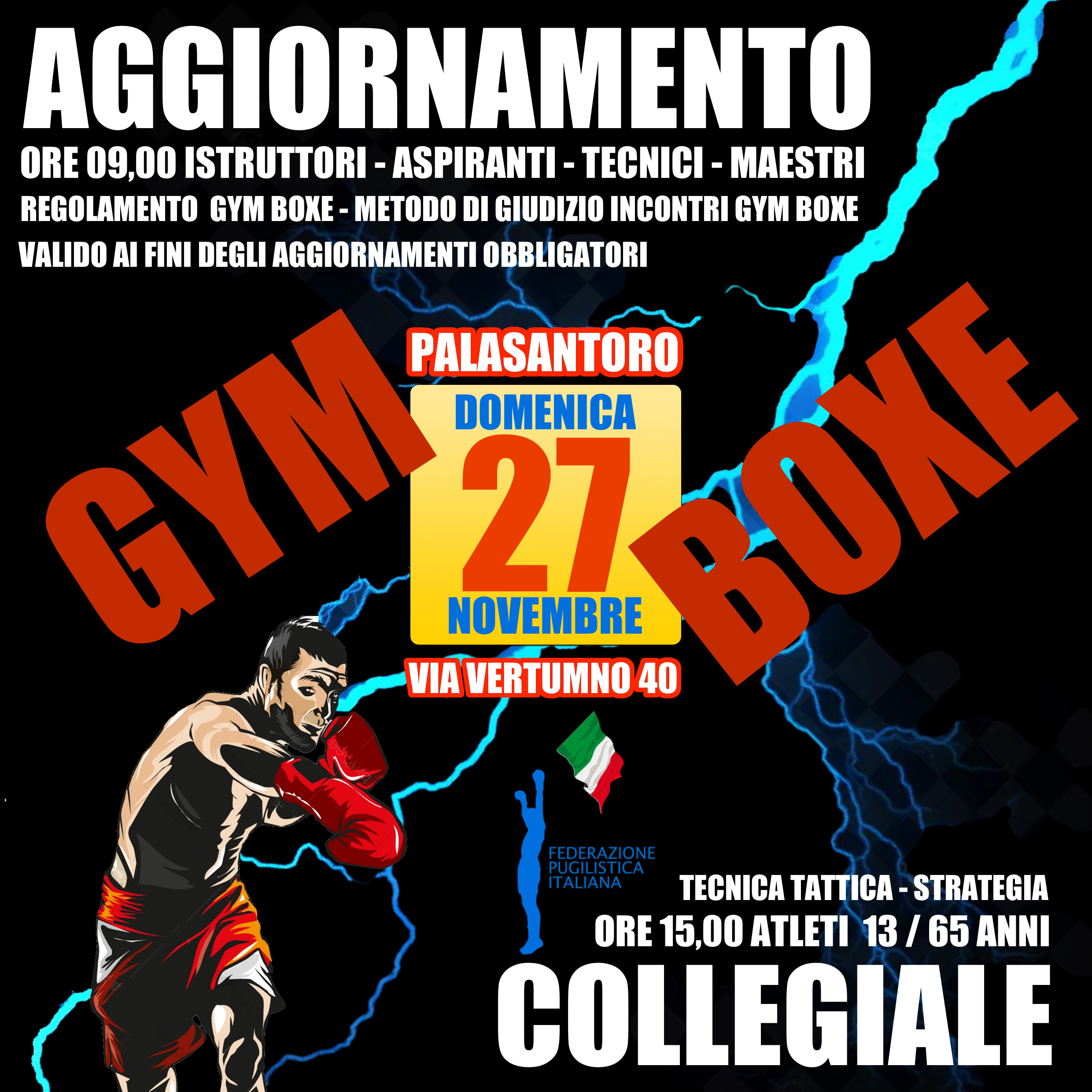 Il 27 novembre al PalaSantoro di Roma un Corso di Aggiornamento e Collegiale di Gym Boxe 