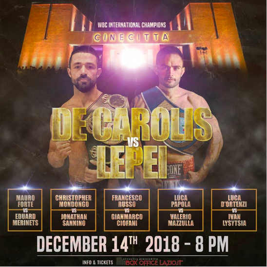 De Carolis vs Lepei Titolo Int WBC Supermedi: Il 14 Dicembre Grandissima serata di boxe a Cinecittà - SOTTOCLOU FANTASTICO