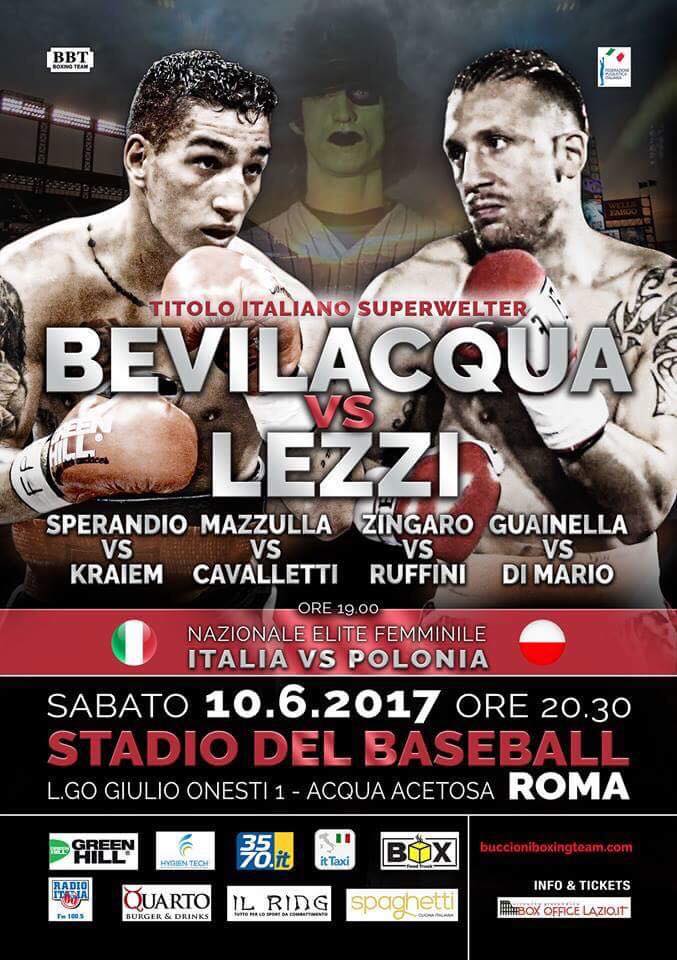 Il 10 Giugno a Roma Grande Serata di Boxe prima il Dual Match Elite Donne Italia Polonia, poi Bevilacqua vs Lezzi per l'Italiano SuperWelter 
