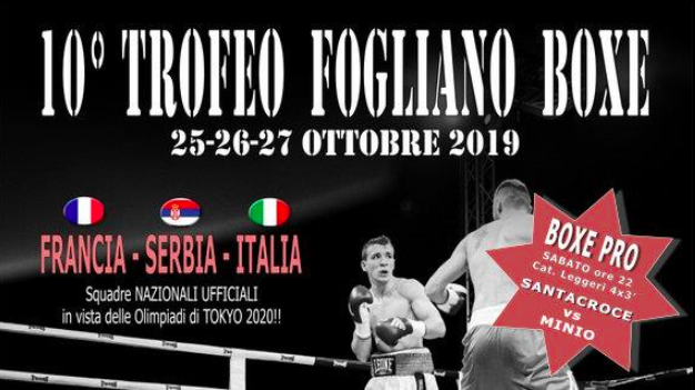 A Fogliano ReDiPuglia il 10° Trofeo Fogliano Boxe - Main event Italia-Francia-Serbia 