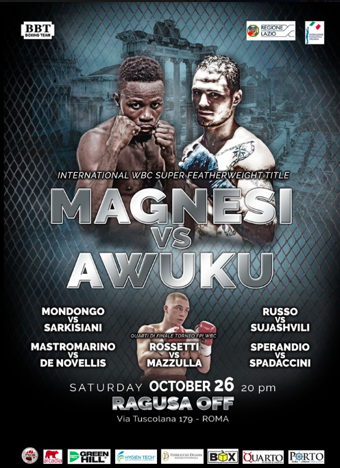 Il 26 ottobre a Roma: Magnesi vs Awuku per il Titolo Int. WBC Superpiuma -  INFOTICKET  #Proboxing