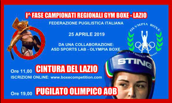 Giovedì 25 Aprile al PAlaSantoro di Roma: Fase Regionale Campionati Gym Boxe e Ricco Programma Match AOB