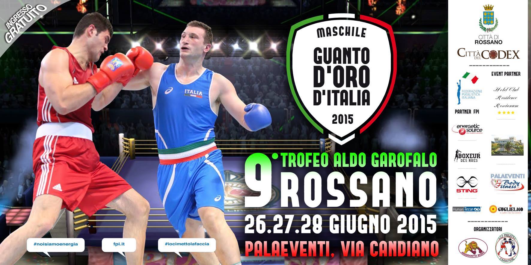 #Guantodoro 2015: A Rossano 73 Boxer in gara dal 26 al 28 giugno Livestreaming su FPIOfficialChannel livescore su livefpi.it FINALISSIME su Raisport