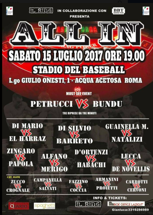 Sabato 15 Luglio All In di Pugilato allo Stadio Del Baseball di Roma - Esibizione Bundu vs Petrucci #ProBoxing