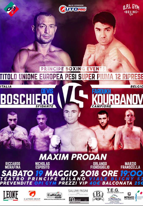 Sabato 19 Maggio a Milano Boschiero vs Kourbanov per il Titolo UE SuperPiuma - INFOTICKET 