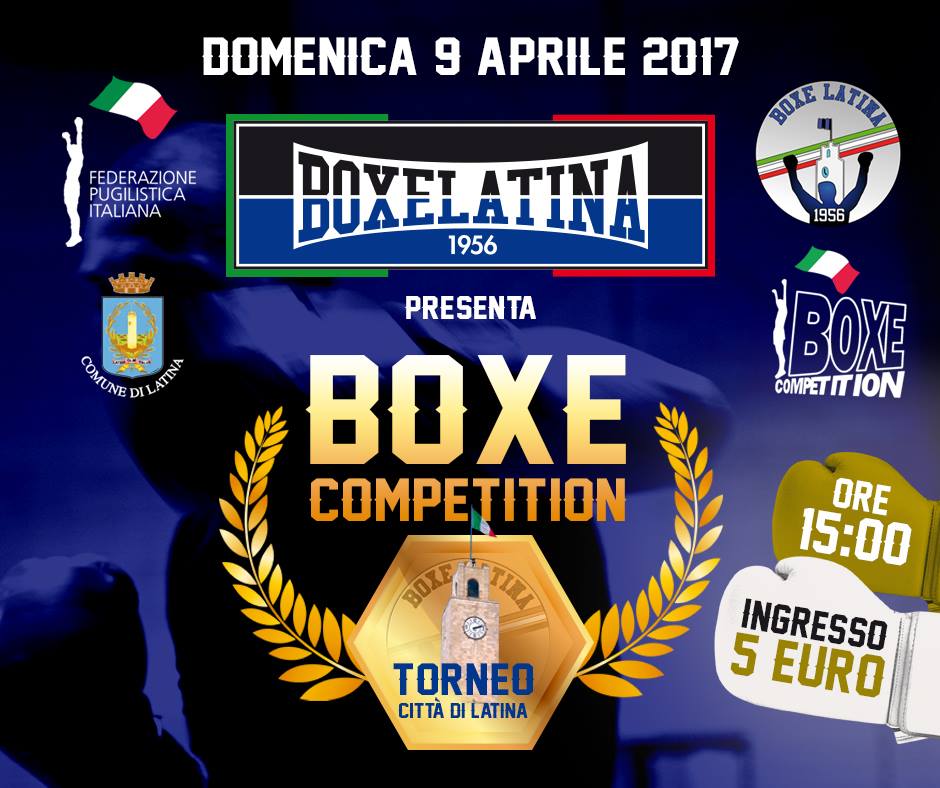 Domenica 9 Aprile a Latina il 1° Trofeo Città di Latina di Boxe Competition - Info per Iscrizione #GymBoxe