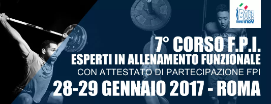 VII Corso FPI Esperti Allenamento Funzionale Roma 28-29 Gennaio - INFO E PROGRAMMA