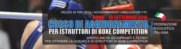Il 10 Settembre pv a MondoFitness (Roma) il Corso di Aggiornamento per Istruttori Boxe Competition #GymBoxe