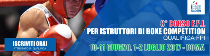 VIII Corso Istruttore Boxe Competition - Programma 1° Modulo Roma 10-11 Giugno #GYmBoxe