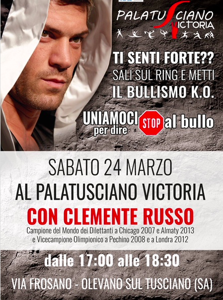 Sabato 24 marzo a Olevano sul Tusciano un evento contro la piaga del Bullismo con Testimonial Clemente Russo