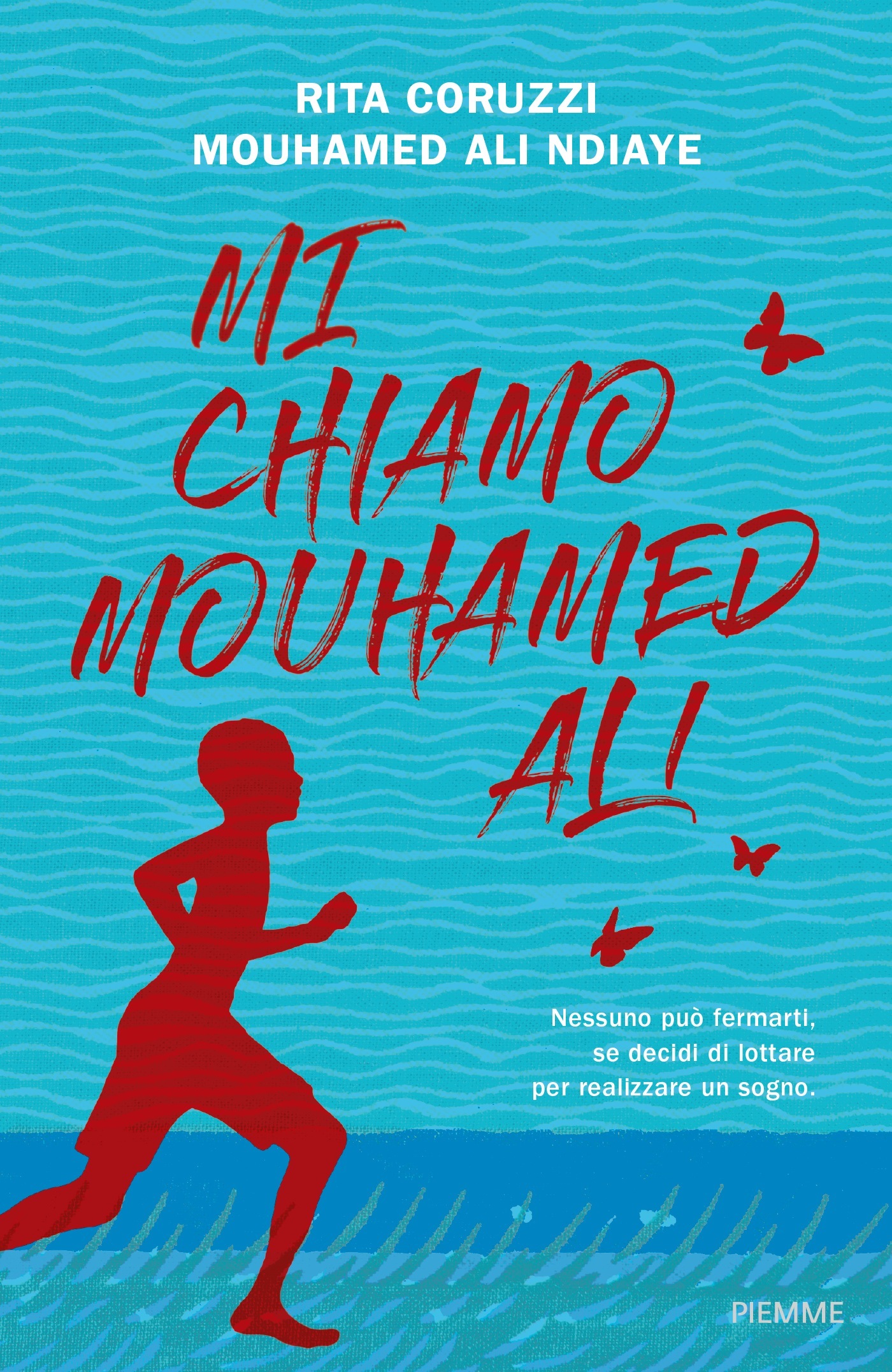 "Mi Chiamo Mouhamed Alì" - La vita di Alì Ndiaye fatta Libro Ed. Piemme