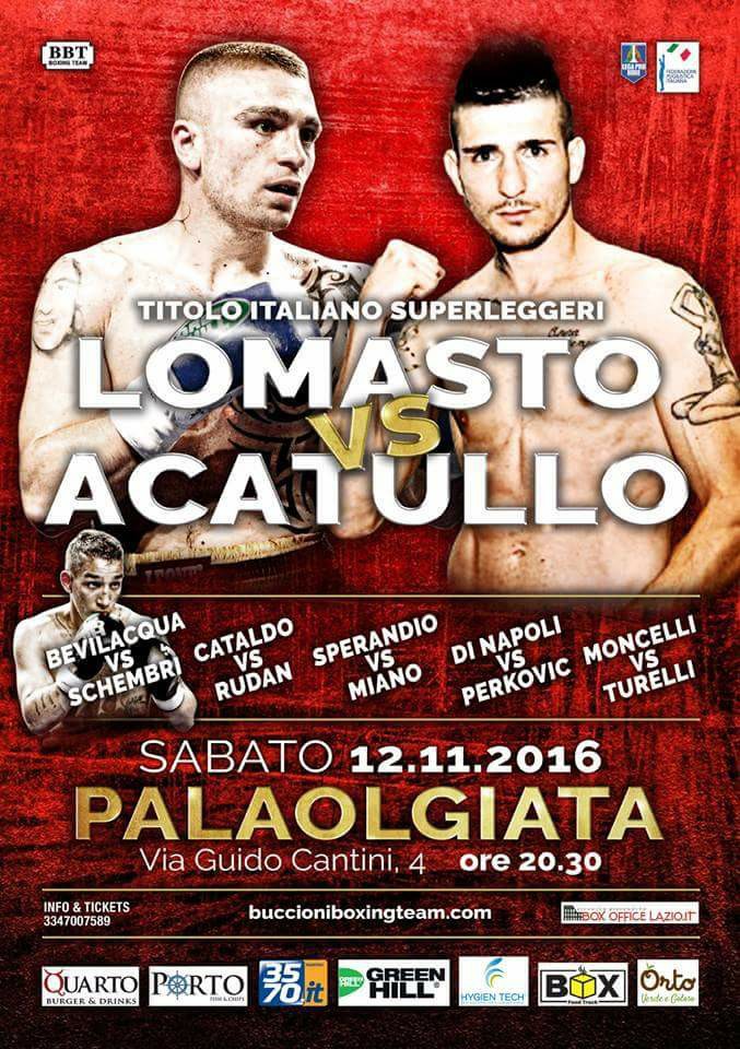 Sabato 12 Novembre a Roma: Lomasto vs Acatullo per il Titolo Italiano Superleggeri #ProBoxing