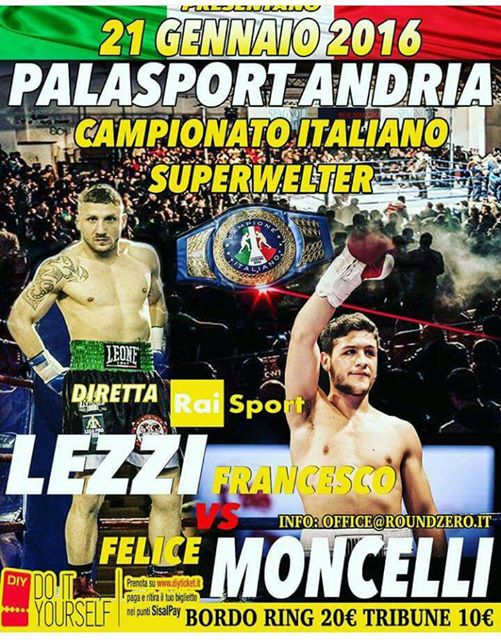 Ad Andria il 21 Gennaio Moncelli vs Lezzi per il Titolo Italiano SuperWelter #ProBoxing