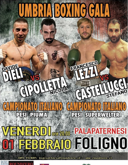 Il 1 Febbraio a Foligno Lezzi vs Castellucci Titolo Italiano Superwelter - Cipolletta vs Dieli Titolo Italiano Piuma  #ProBoxing