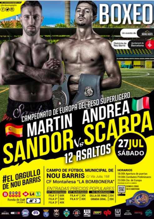 Il 27 Luglio nello Stadio "Bombonera" di Barcellona Scarpa vs Martin per il Titolo Europeo Superleggeri