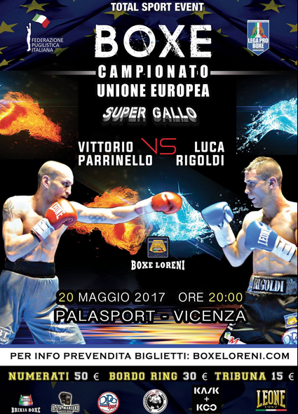Il 20 Maggio a Vicenza Parrinello vs Rigoldi per il Titolo UE SuperGallo #ProBoxing - INFO TICKET