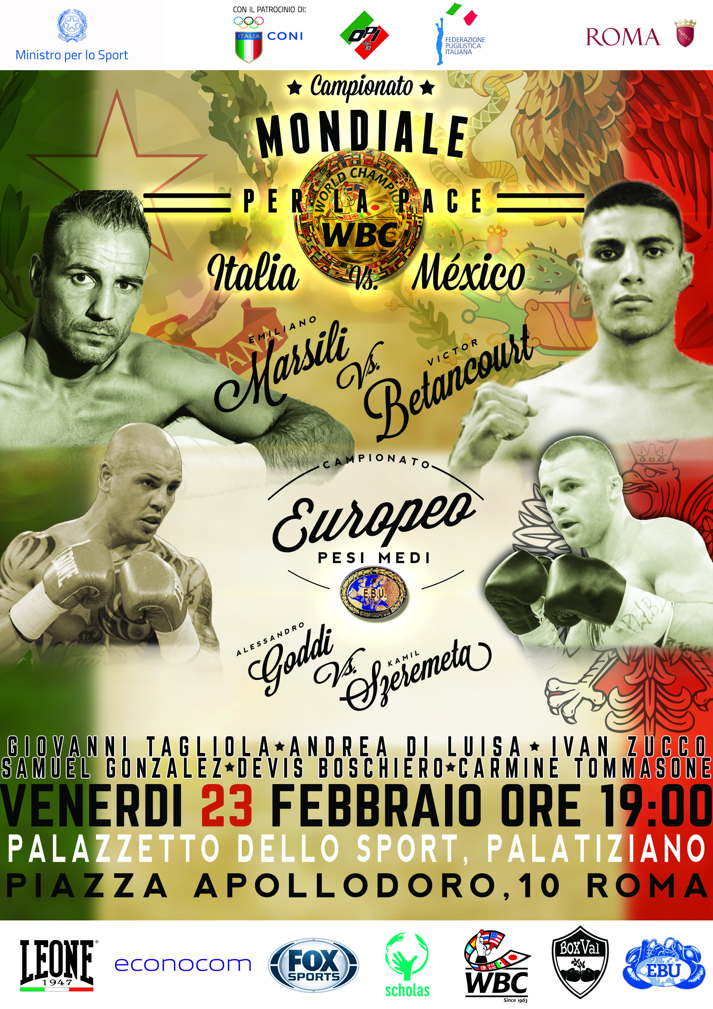 Mondiale della Pace - Europeo Medi: il 23/02 la grande serata di Roma su Fox Sport, il 22 la cerimonia del Peso 