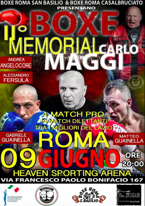 Il 9 Giugno a Roma il 2° Memorial Carlo Maggi con un Ricchissimo Programma AOB e Pro 