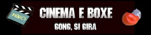 Cinema & Boxe