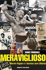 Libri e Boxe: Dario Torromeo ci racconta i fantastici '80 della Boxe