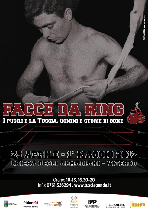 FACCE DA RING. I PUGILI E LA TUSCIA, UOMINI E STORIE DI BOXE