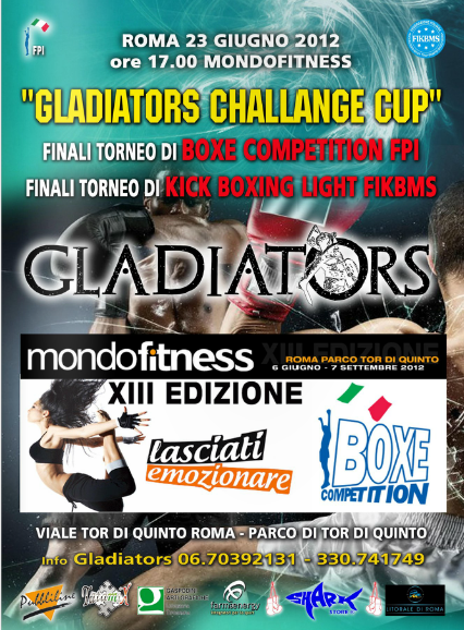 Boxe Competition: 23 Giugno a MondoFitness appuntamento con la "Gladiators Challenge Cup"