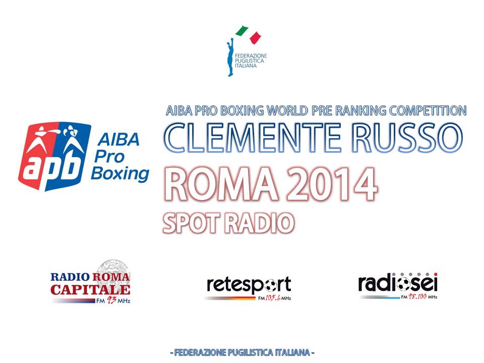 #APBRoma: Gruppo Roma Radio Pubblicità Media Partner della serata del 24/10 - Ecco lo Spot con Clemente Russo