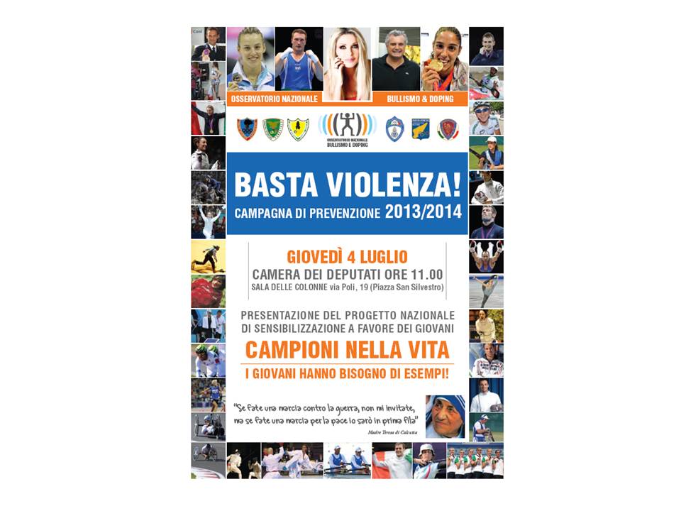 Giovedì 4 Luglio a Roma Convegno Osservatorio sul Bullismo e Doping "Basta Violenza: presenti Presidente FPi Brasca e Cammarelle