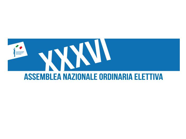 XXXVI Assemblea Nazionale·Ordinaria Elettiva FPI: Modalità Accredito Stampa