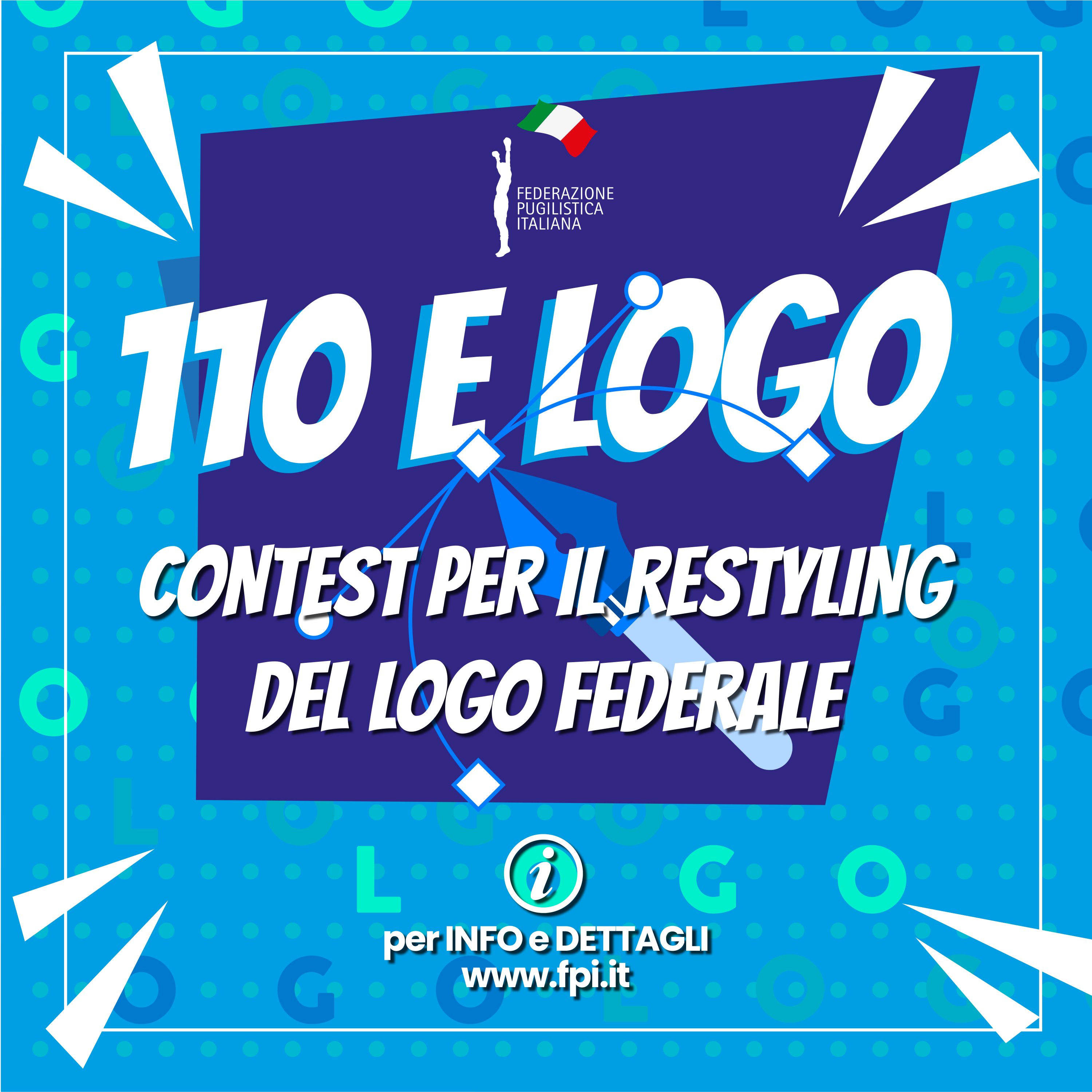 “110 e logo” IL CONCORSO PER LA CREAZIONE DEL NUOVO LOGO FPI - INFO E DETTAGLI PER PARTECIPAZIONE