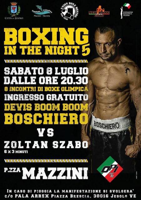Domani a Jesolo Boxing in the Night con Devis Boschiero