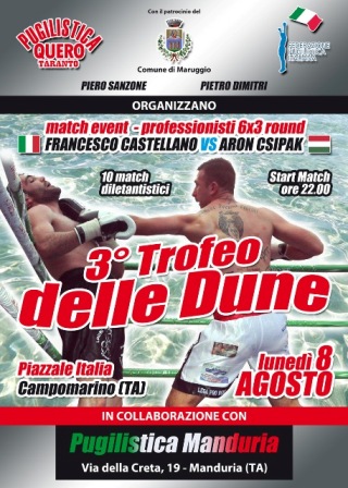 IL “TERZO TROFEO DELLE DUNE” DI CAMPOMARINO, A MAGRI'IL TERZO TROFEO BOXE SOTTO LE STELLE  