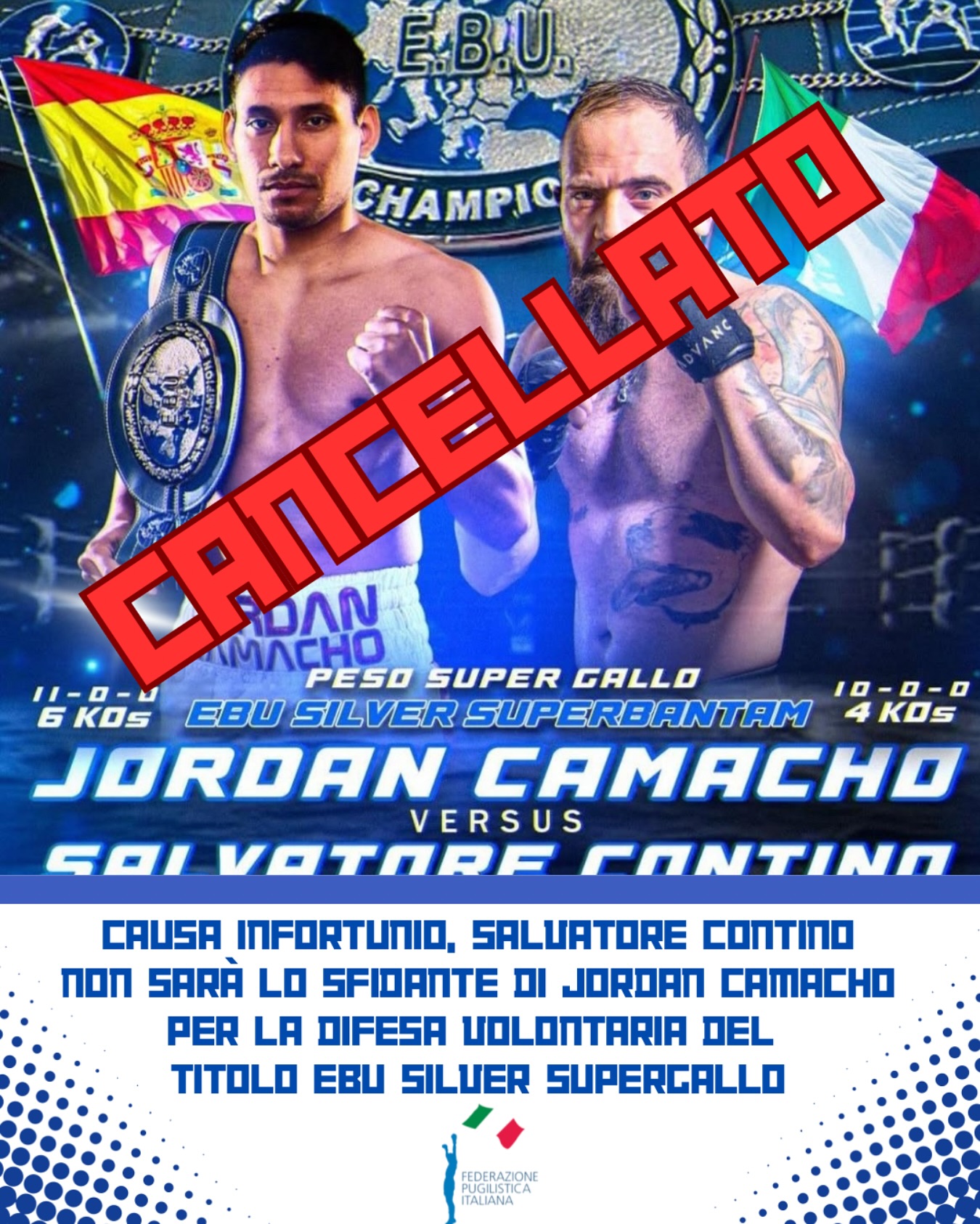 Titolo EBU silver Supergallo - CAUSA INFORTUNIO, CONTINO NON SFIDERA' JORDAN CAMACHO 