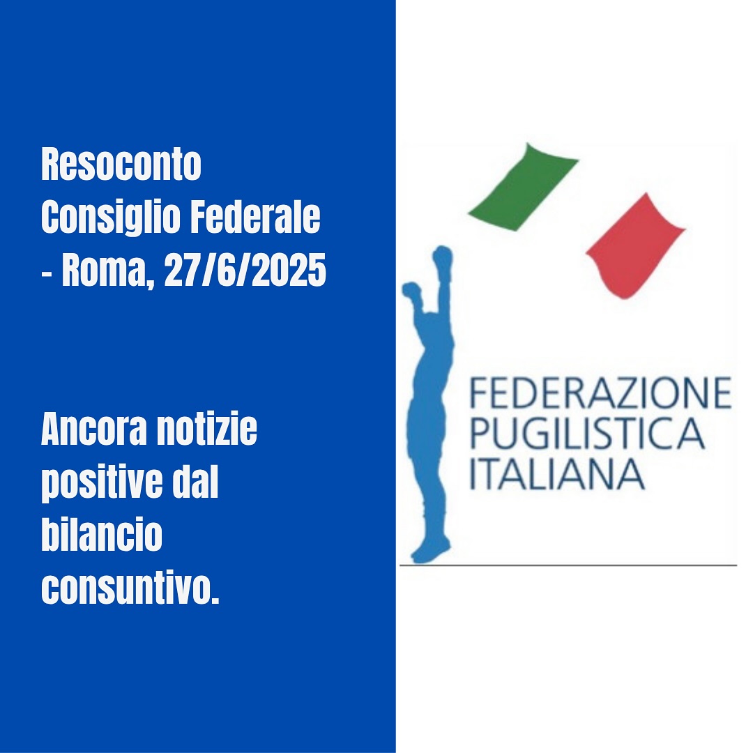 RESOCONTO CONSIGLIO FEDERALE - ROMA 276/2025