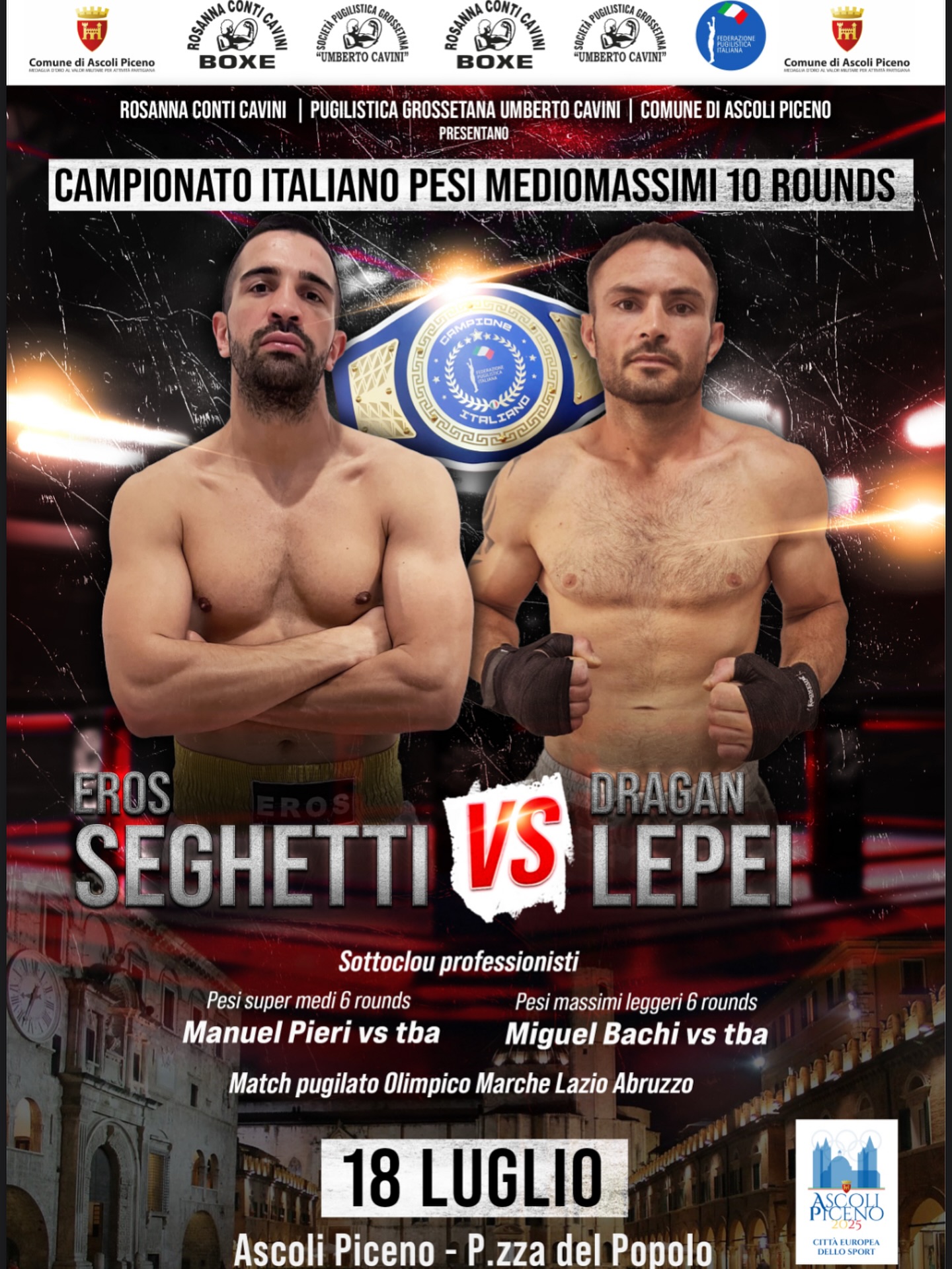 Titolo Italiano Mediomassimi - IL 18 LUGLIO AD ASCOLI PICENO LA SFIDA Seghetti vs LEPEI