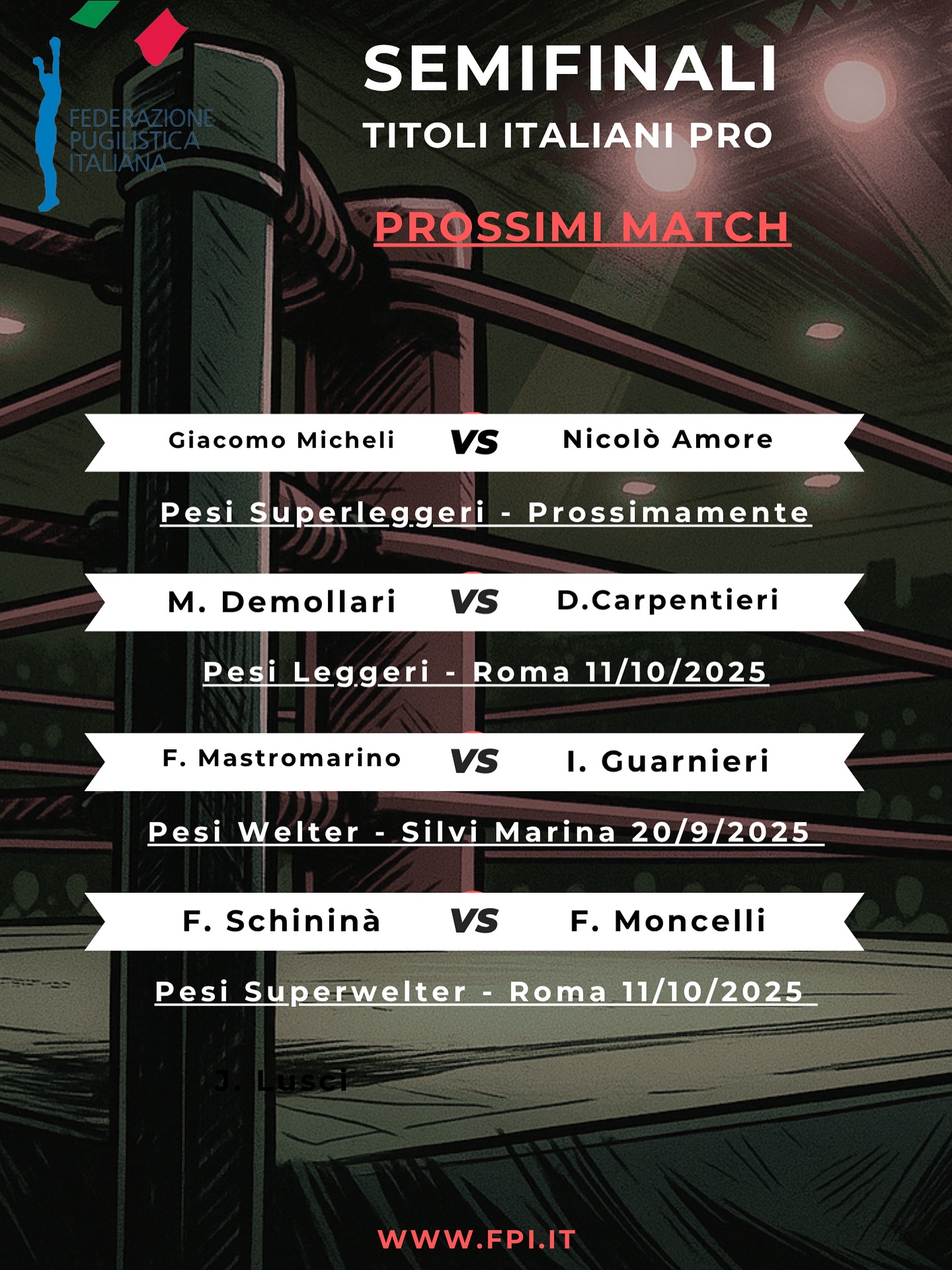 Semifinali Titoli Italiani Pro  - Prossimi Match (AGGIORNAMENTO 20/7/2025) 