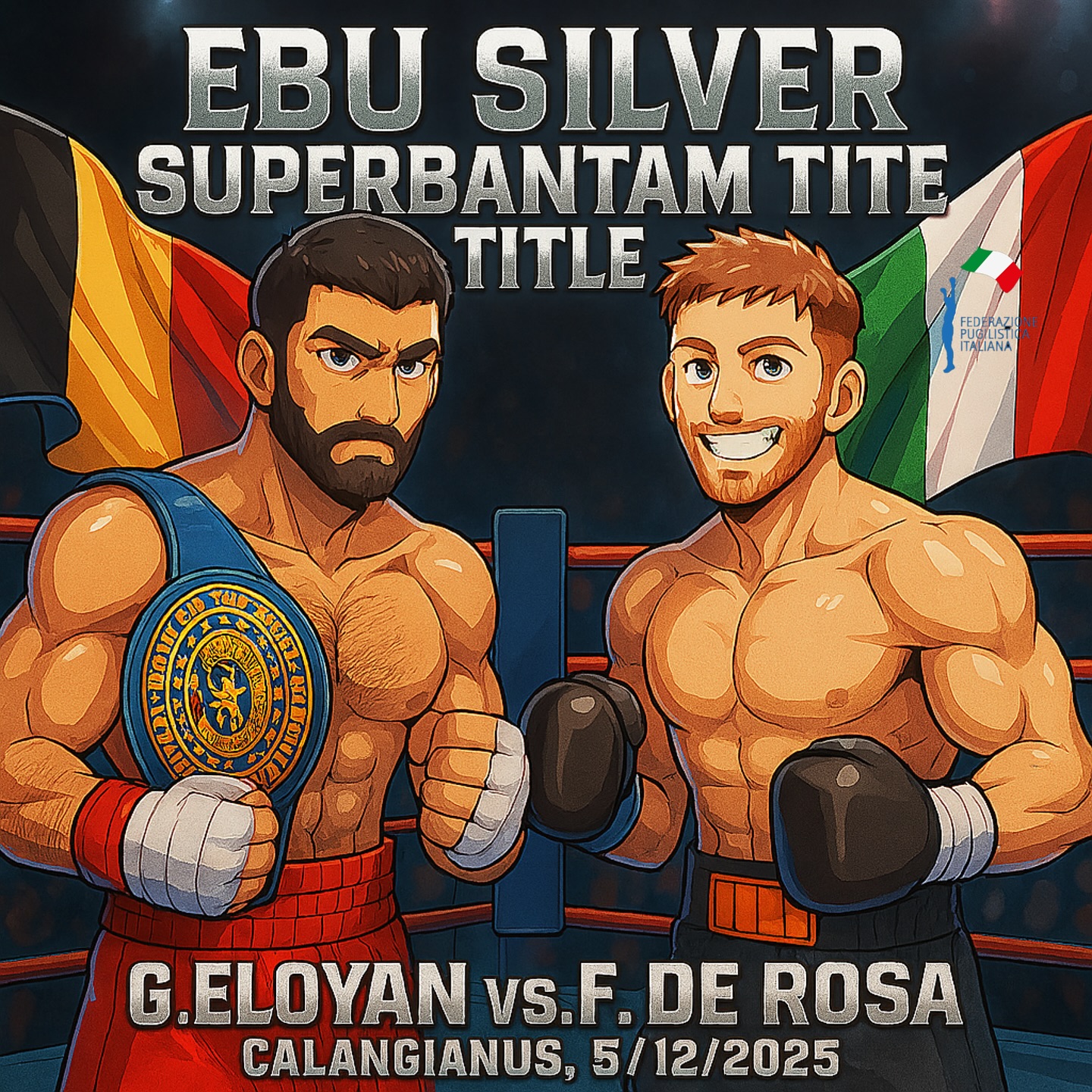 EBU SILVER SUPERGALLO - A CALANGIANUS IL 5/12/2025 LA SFIDA ITALO-BELGA DE ROSA VS ELOYAN