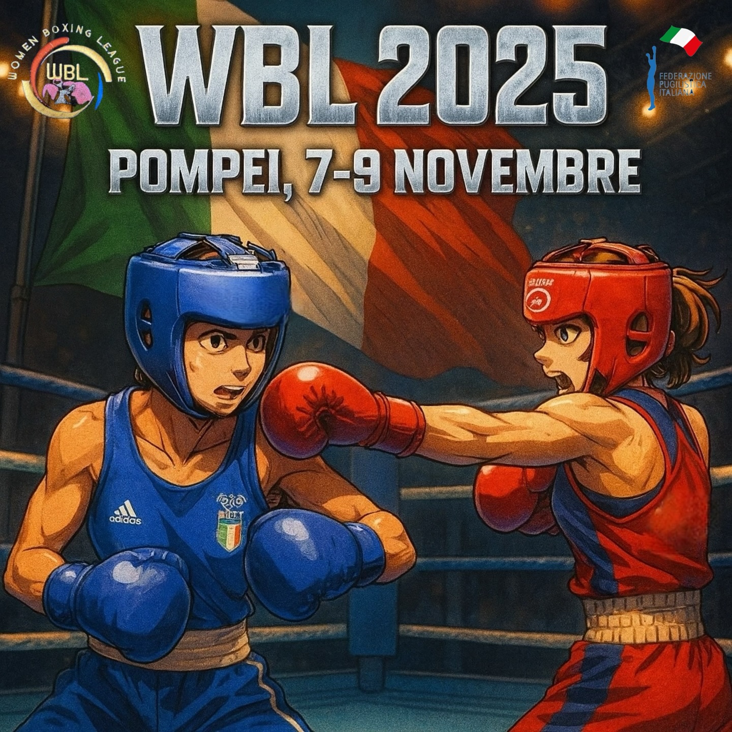 Torneo Nazionale Femminile a Squadre - Women Boxing League 2025 - POMPEI 7-9 NOVEMBRE p.v.