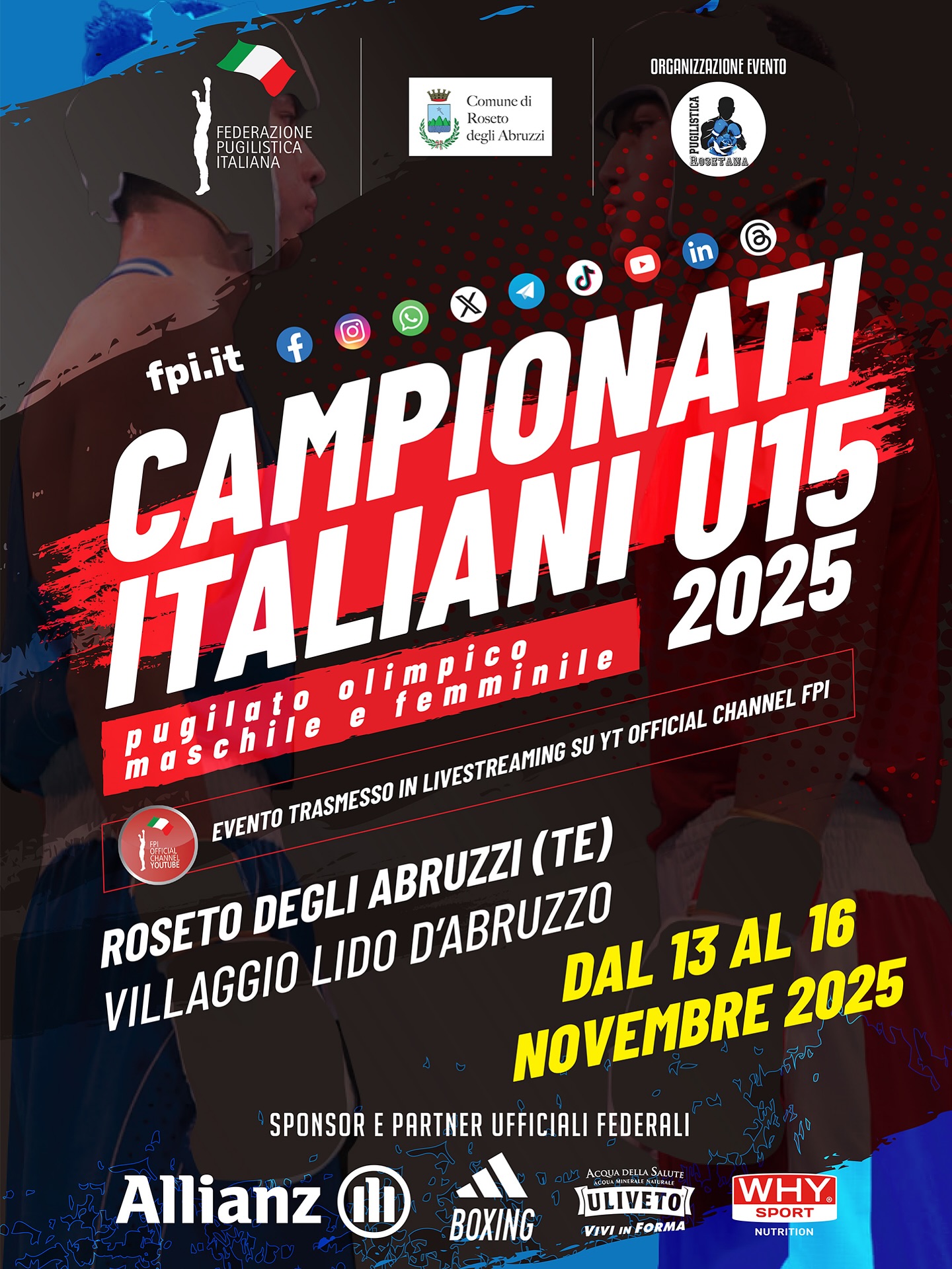 A ROSETO DEGLI ABRUZZI DAL 13 AL 16 NOVEMBRE PV LA FASE FINALE DEI CAMPIONATI ITALIANI U15 2025 
