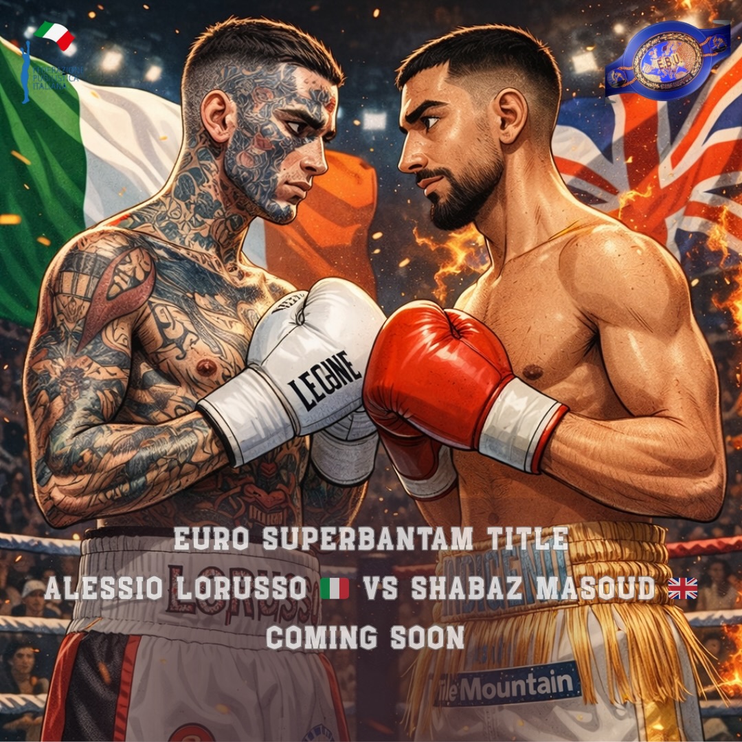 EUROPEO SUPERGALLO | PROSSIMAMENTE LA SFIDA TRA ALESSIO LORUSSO E SHABAZ MASOUD 