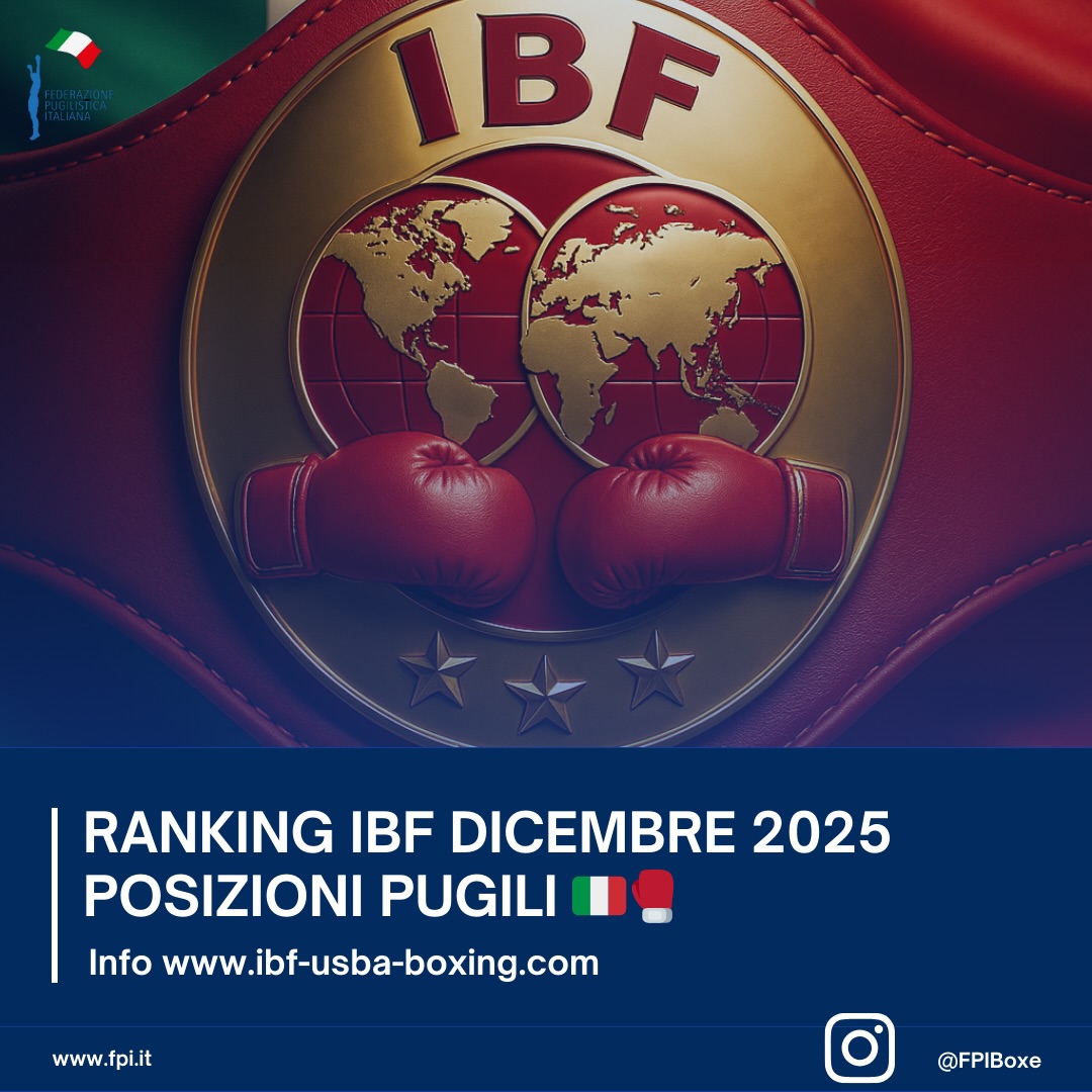 RANKING IBF DICEMBRE 2025 - POSIZIONI BOXER ITALIANI 